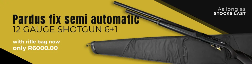 Pardus fix semi-automatic 12 gauge shotgun 6+1 with rifle bag - now only R6000.00, as long as stocks last